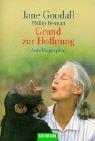 Philipp Berman, Jane Goodall: Grund zur Hoffnung. (Paperback, 2001, Goldmann)