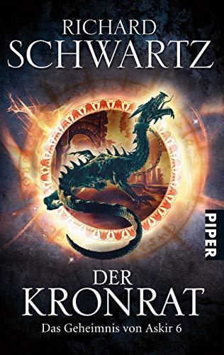Richard Schwartz: Der Kronrat (German language, 2011, Piper Verlag)