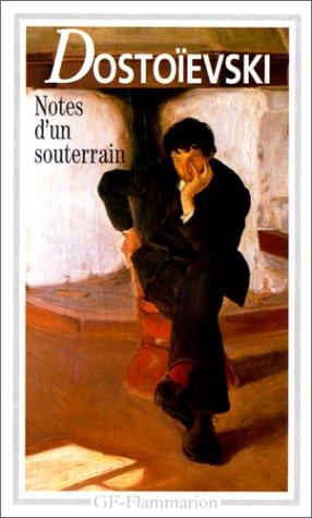 Tzvetan Todorov, Lily Denis, Fyodor Dostoevsky: Notes d'un souterrain (Paperback, 1998, Flammarion)