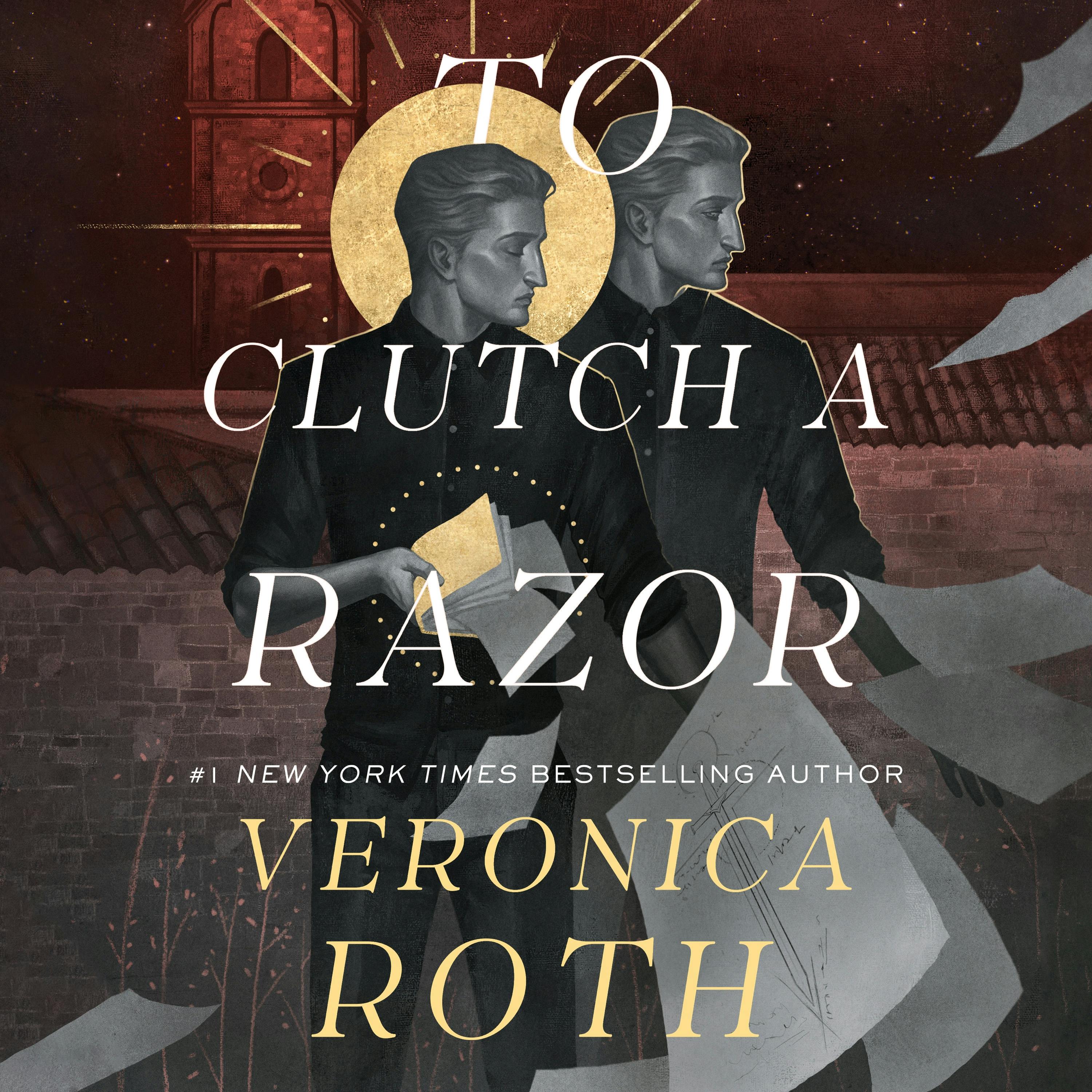 Veronica Roth: To Clutch a Razor